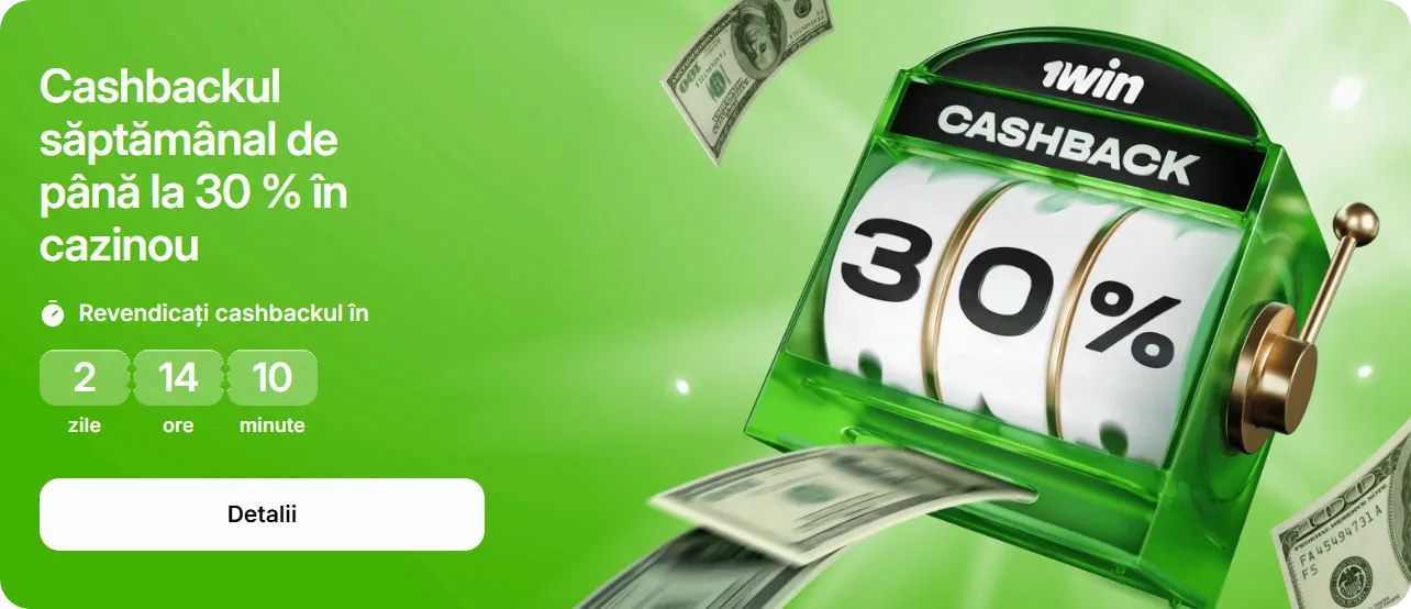 Cashback săptămânal 30% la cazinoul 1Win pentru jucători activi